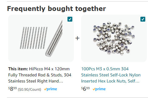a "Frequently Bought Together" screenshot from amazon's UI. The left item is a set of M4 threaded rods, and the right item is a 100 M3 hex lock nuts.