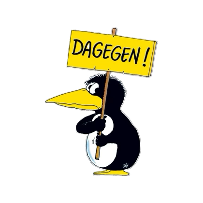 Ulli Stein Pinguin hält ein Schild hoch „Dagegen!“