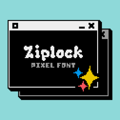 Pixel Font - ZIPLOCK (Shop cover)