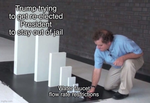 Dominos meme: Water faucet flow rate restrictions lead to Donald Trump being president