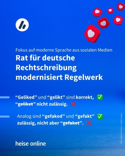 In der Überschrift steht: "
Fokus auf moderne Sprache aus sozialen Medien
Rat für deutsche Rechtschreibung modernisiert Regelwerk"​ dadrunter steht: “Geliked” und “gelikt” sind korrekt, “geliket” nicht zulässig." und weiter: "Analog sind “gefaked” und “gefakt” zulässig, nicht aber “gefaket”.